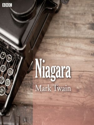 cover image of Mark Twain's Niagara (BBC Radio 4 Afternoon Reading)
